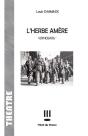 L'Herbe Amère - Preview