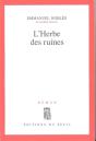L'Herbe Des Ruines - Preview