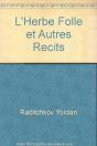 L'Herbe Folle Et Autres Récits - Preview