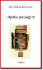 L'Herbe Passagère - Preview