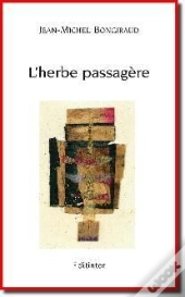 L'Herbe Passagère