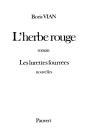 L'Herbe Rouge ; Des Lurettes Fourrées - Preview