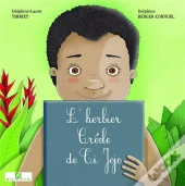 L'Herbier Créole De Ti Jojo
