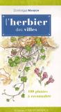 L'Herbier Des Villes ; Cent Plantes À Reconnaître - Preview