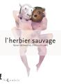 L'Herbier Sauvage Tome 1 - Preview