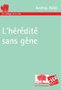 L'Hérédite Sans Gène - Preview
