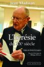 L'Hérésie Du Xxe Siècle - Preview