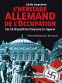 L'Héritage Allemand De L'Occupation ; Ces 60 Mesures Toujours En Vigueur - Preview