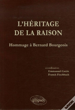 Capa do artigo L'Héritage De La Raison ; Hommages À Bernard Bourgeois
