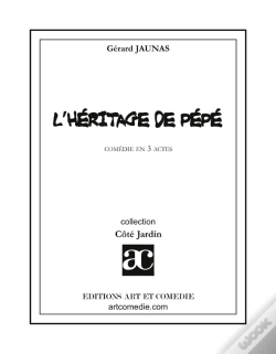 Capa do artigo L'Héritage De Pépé : Comédie En Trois Actes