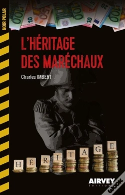 Capa do artigo L'Heritage Des Marechaux