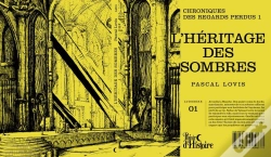 Capa do artigo L'Héritage Des Sombres : Chroniques Des Regards Perdus