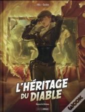L'Héritage Du Diable Tome 1 : Rennes-Le-Château
