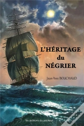 L'Héritage Du Négrier