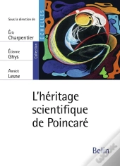 L'Héritage Scientifique De Poincaré