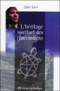L'Heritage Spirituel Des Amerindiens - Preview