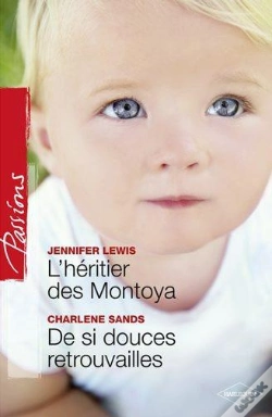 Capa do artigo L'Heritier Des Montoya - De Si Douces Retrouvailles