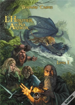 Capa do artigo L'Heritier Du Roi Arthur - T01 - L'Heritier Du Roi Arthur - Livre I