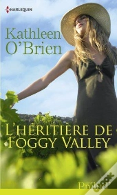 L'Heritiere De Foggy Valley