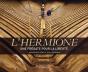 L'Hermione La Fayette, Une Fregate Pour La Liberte - Preview