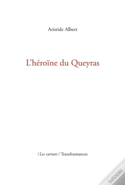 Capa do artigo L'Héroïne Du Queyras (2e Édition)