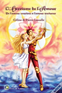 Capa do artigo L'Héroïsme De L'Amour ; De L'Amour Courtois À L'Amour Vertueux