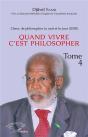 L'Heur De Philosopher La Nuit Et Le Jour (2018) T.4 ; Quand Vivre C'Est Philosopher - Preview