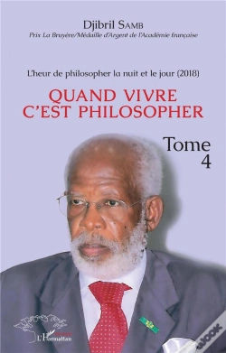 Capa do artigo L'Heur De Philosopher La Nuit Et Le Jour (2018) T.4 ; Quand Vivre C'Est Philosopher