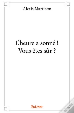 Capa do artigo L?Heure A Sonne ! Vous Etes Sur ?