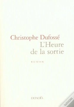 Capa do artigo L'Heure De La Sortie