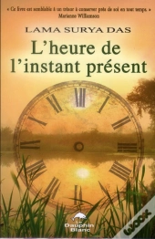 L'Heure De L'Instant Present