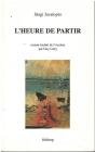 L'Heure De Partir - Preview