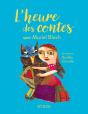L'Heure Des Contes Avec Muriel Bloch - Preview