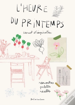 Capa do artigo L'Heure Du Printemps : Carnet D'Inspiration