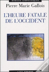 L'Heure Fatale De L'Occident