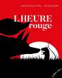 L'Heure Rouge - Preview