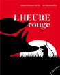 L'Heure Rouge (Nouvelle Edition 2017) - Preview