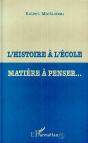 L'Histoire A L'Ecole ; Matiere A Penser - Preview