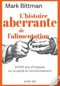 Capa do artigo L'Histoire Aberrante De Notre Alimentation : 10 000 Ans D'Alimentation Et D'Impacts Sur La Santé