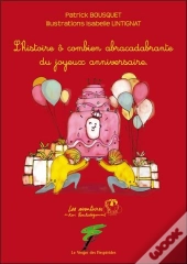 L'Histoire Abracadabrante Du Joyeux Anniversaire