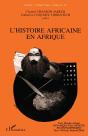L'Histoire Africaine En Afrique : Cahier N'16 - Preview