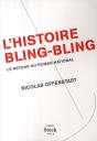 L'Histoire Bling-Bling - Preview