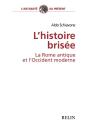 L'Histoire Brisée : La Rome Antique Et L'Occident Moderne - Preview