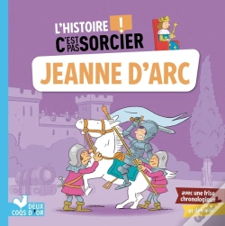 Capa do artigo L'Histoire C'Est Pas Sorcier : Jeanne D'Arc
