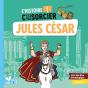 L'Histoire C'Est Pas Sorcier : Jules César - Preview