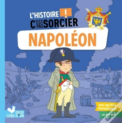 Capa do artigo L'Histoire C'Est Pas Sorcier : Napoléon