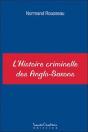 L'Histoire Criminelle Des Anglo-Saxons - Preview