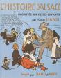 L'Histoire D'Alsace Racontée Aux Petits Enfants Par L'Oncle Hansi - Preview