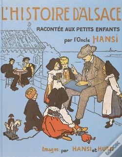 Capa do artigo L'Histoire D'Alsace Racontée Aux Petits Enfants Par L'Oncle Hansi