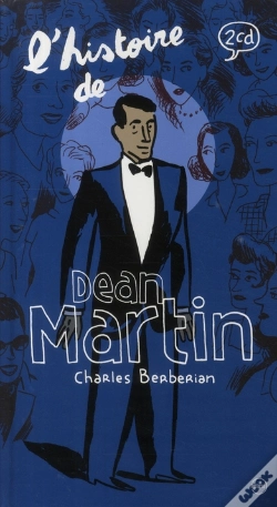 Capa do artigo L'Histoire De Dean Martin